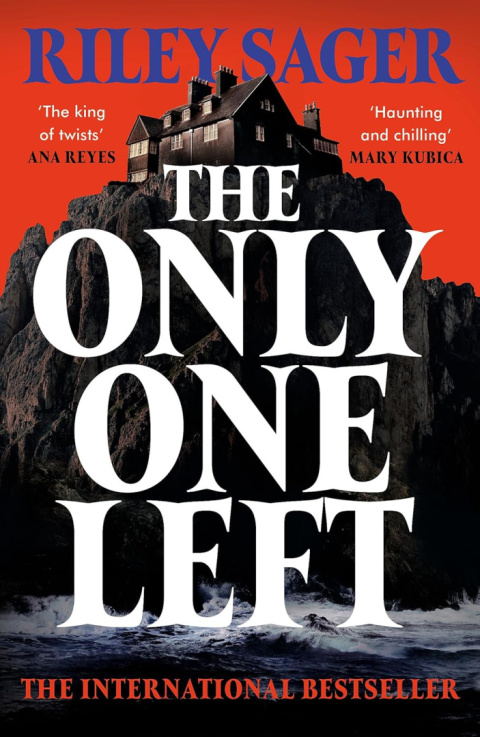The Only One Left - Riley Sager The Only One Left - Riley Sager